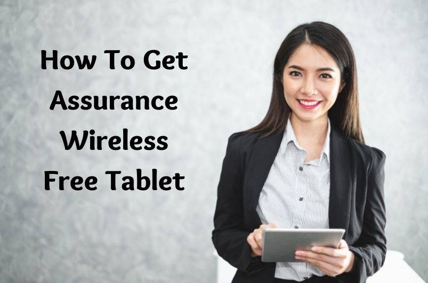 Free Government Tablet Assurance Wireless