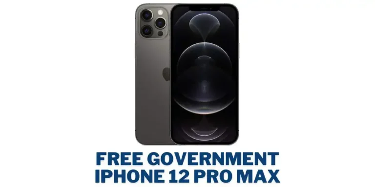 Free Government iPhone 12 Pro Max