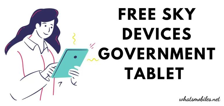 Free Sky Devices Government Tablet