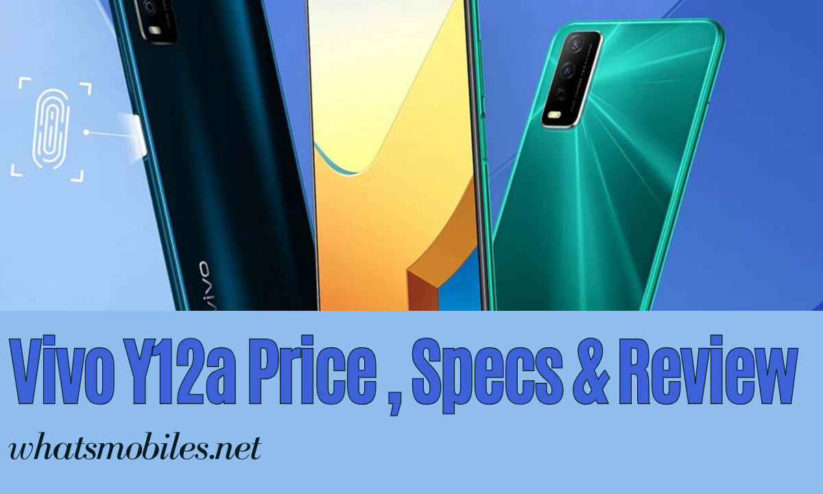 Vivo Y12a Price in Pakistan 2023 | Specs & Review