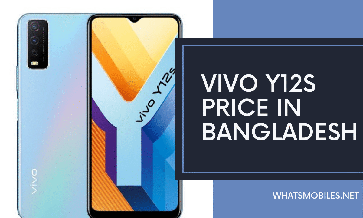 Vivo Y12s Price in Bangladesh