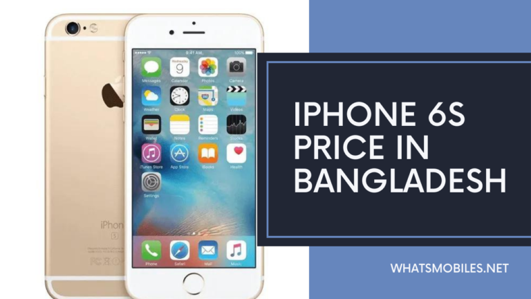 iPhone 6s Price in Bangladesh